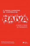 O Treino Cognitivo de Controle da Raiva