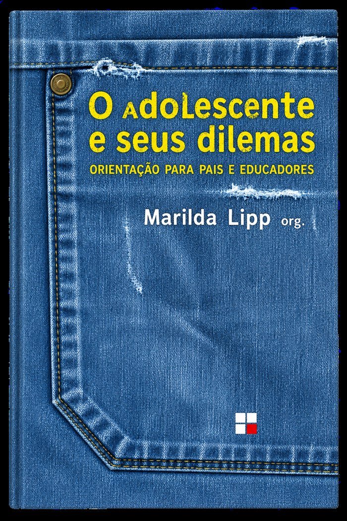 Livro O Adolescente e Seus Dilemas